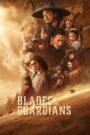 Blades of the Guardians