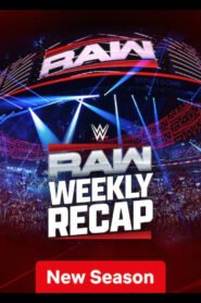 Raw Weekly Recap: Season 2